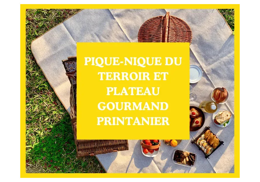 Pique-nique du terroir : l'art de composer un plateau gourmand printanier