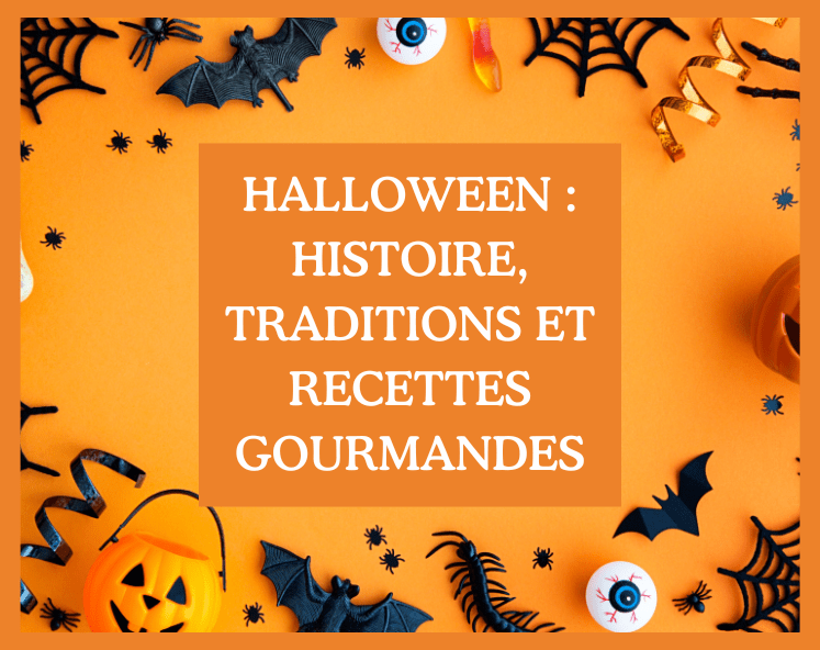 halloween histoire tradition recettes