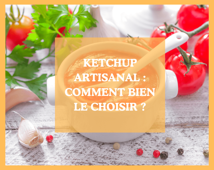 ketchup artisanal